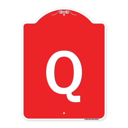 Signmission Designer Series Sign-Sign W/ Letter Q, Red & White Aluminum Sign, 18" x 24", RW-1824-22932 A-DES-RW-1824-22932